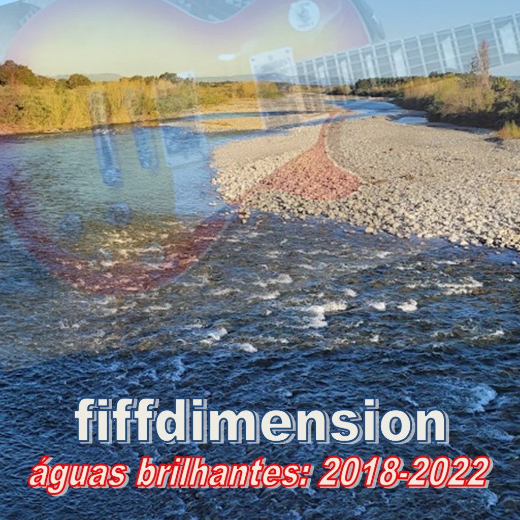 águas brilhantes: 2018​-​2022